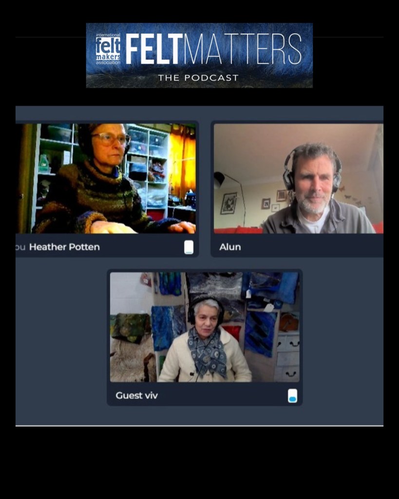FeltMatters - Photo of Heather Potten, Alun Kirby and Vivienne Morpeth as they create this recent podcast