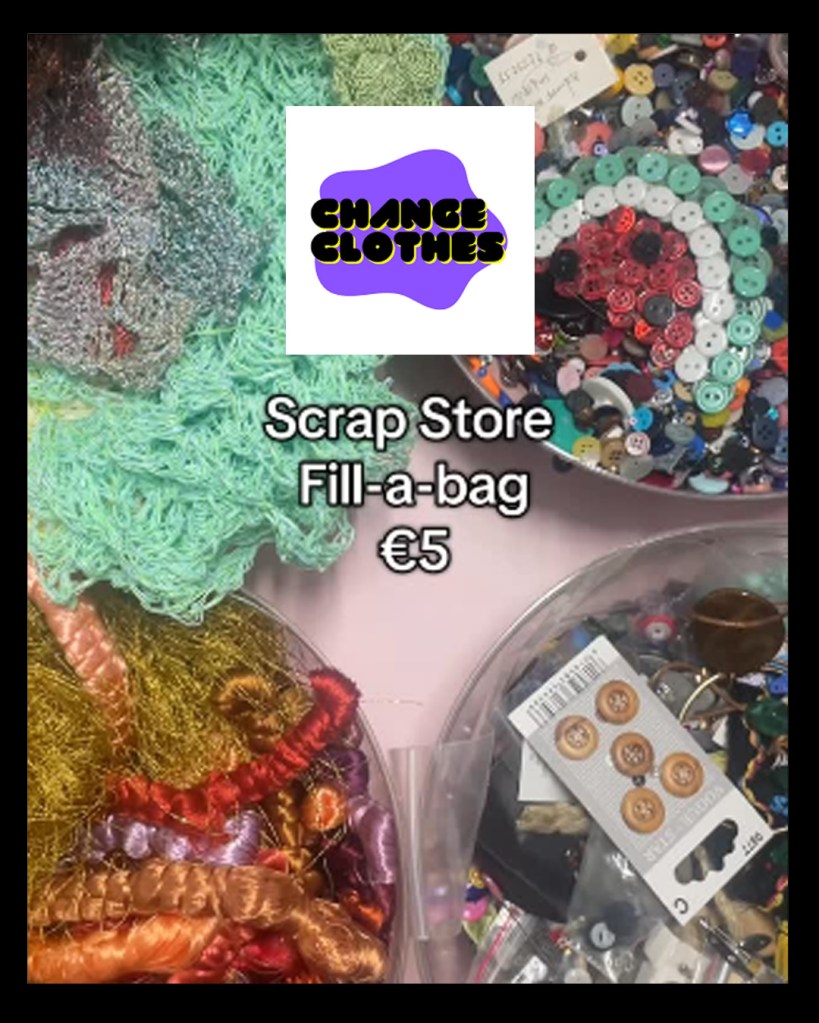 Change Clothes - Scrap Store Fill-a-bag for 5 euros - against scarps of knits, buttons, and other textiles.